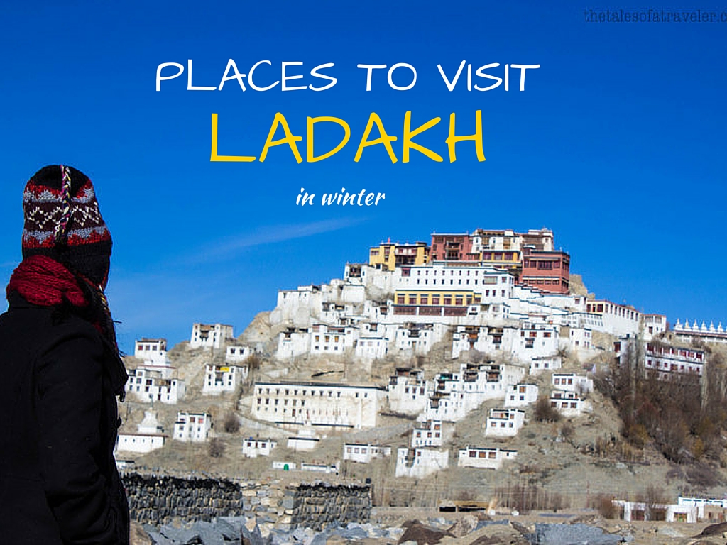 Places to Visit in Ladakh in Winter
