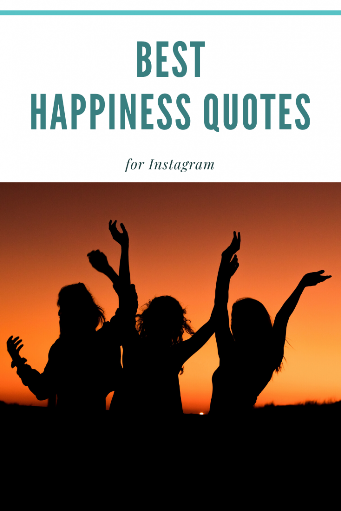 Best Happiness Quotes for Instagram